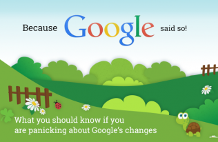 What you should know if you are panicking about Google's Changes