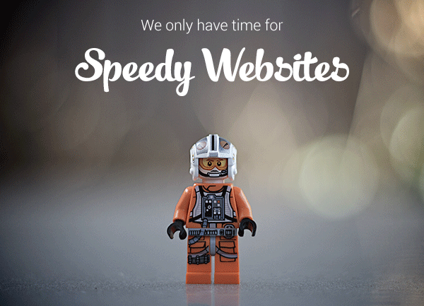 Speedy Websites - we only have time for these!