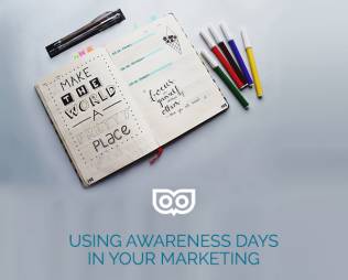 Using awareness days in your marketing