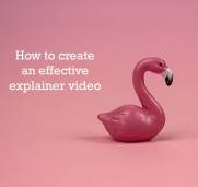 How to create an effective explainer video