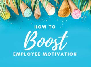 5 tips to boost employee motivation