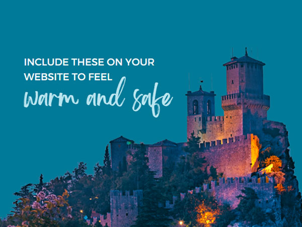Feel secure with your website: 7 elements to include for that warm and safe feeling.