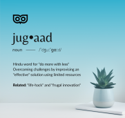 jugaad - do more with less